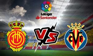 مشاهدة مباراة فياريال و ريال مايوركا بث مباشر 2023-02-18 Mallorca vs Villarreal
