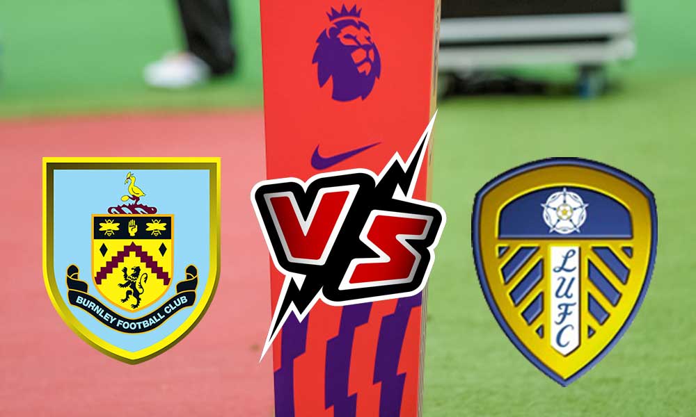 مشاهدة مباراة ليدز يونايتد و بيرنلي بث مباشر 02-01-2022 Leeds United vs Burnley