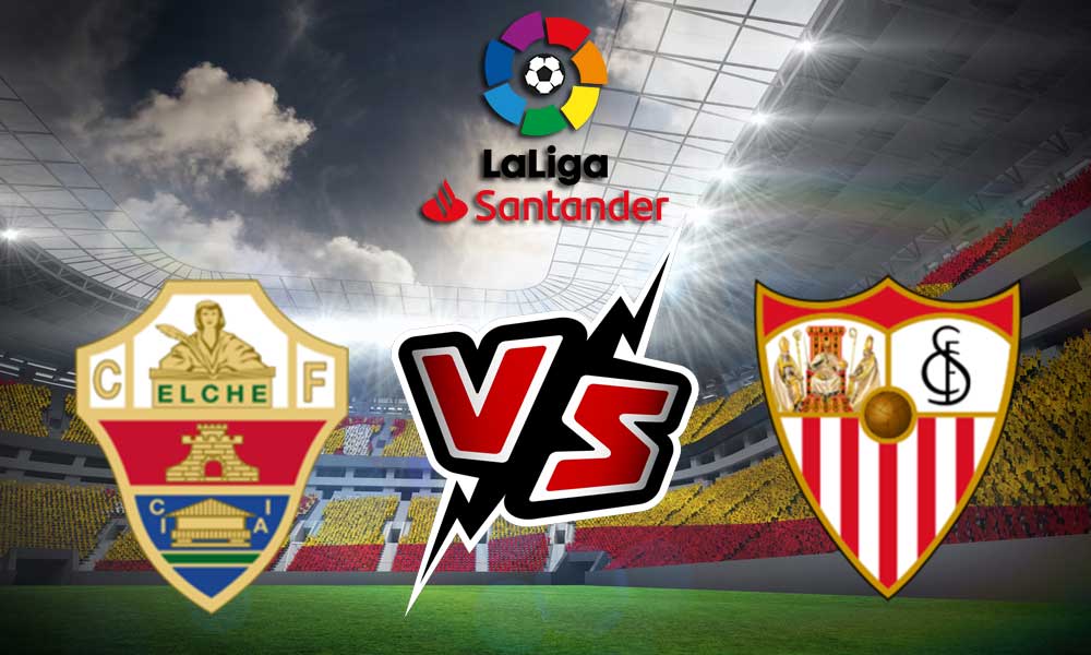 مشاهدة مباراة إشبيلية و إلتشي بث مباشر 2023-01-28 Sevilla vs Elche
