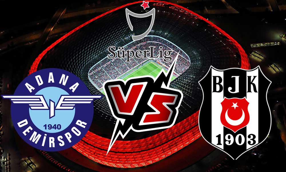 مشاهدة مباراة بشكتاش و أضنة ديمرسبور بث مباشر 29/12/2022 Beşiktaş vs Adana Demirspor