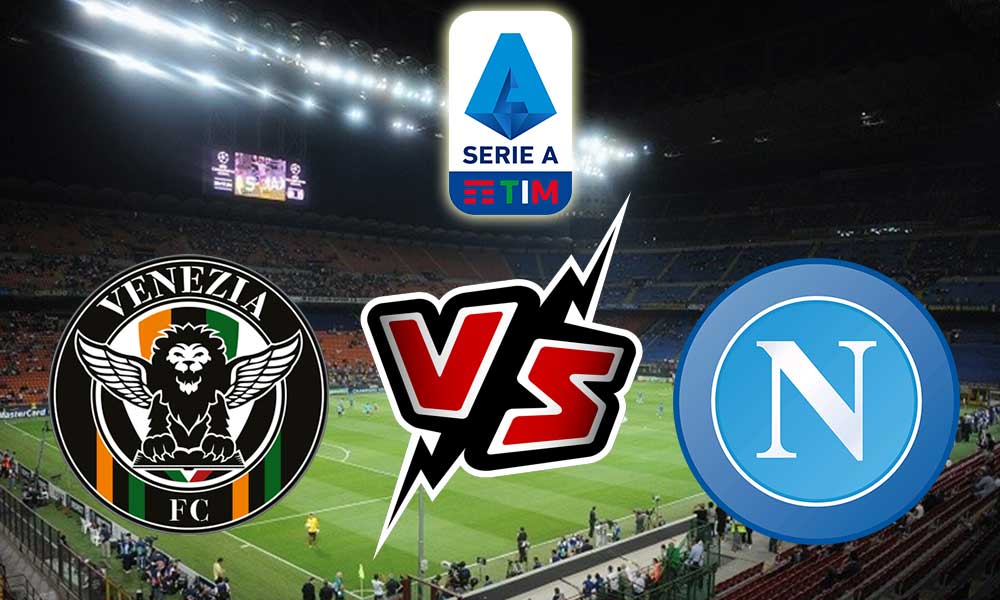 مشاهدة مباراة فينيزيا و نابولي بث مباشر 06-02-2022 Venezia vs Napoli