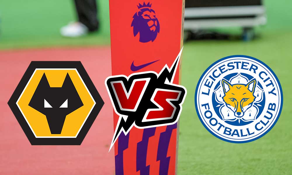 مشاهدة مباراة ليستر سيتي و وولفرهامبتون بث مباشر 20-02-2022 Wolverhampton vs Leicester City