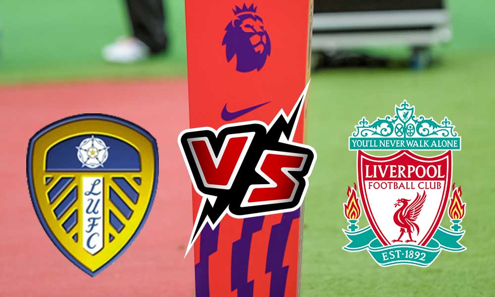 مشاهدة مباراة ليفربول و ليدز يونايتد بث مباشر 23-02-2022 Liverpool vs Leeds United