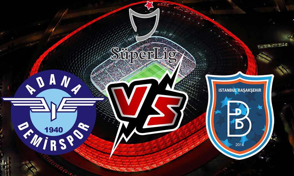 مشاهدة مباراة إسطنبول باشاك شهير و أضنة ديمرسبور بث مباشر 19-03-2022 Adana Demirspor vs İstanbul Başakşehir