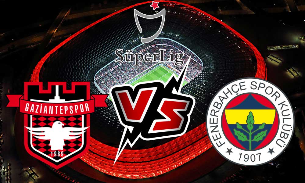 مشاهدة مباراة فنربخشة و غازي عنتاب بث مباشر 15/01/2023 Gaziantepspor vs Fenerbahçe