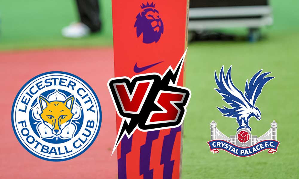 مشاهدة مباراة ليستر سيتي و كريستال بالاس بث مباشر 10-04-2022 Leicester City vs Crystal Palace