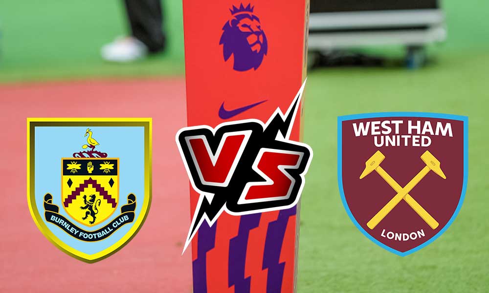مشاهدة مباراة وست هام يونايتد و بيرنلي بث مباشر 17-04-2022 West Ham United vs Burnley