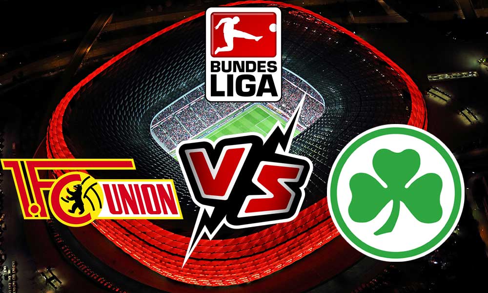 مشاهدة مباراة يونيون برلين و جروتر فيورث بث مباشر 29-04-2022 Union Berlin vs Greuther Fürth