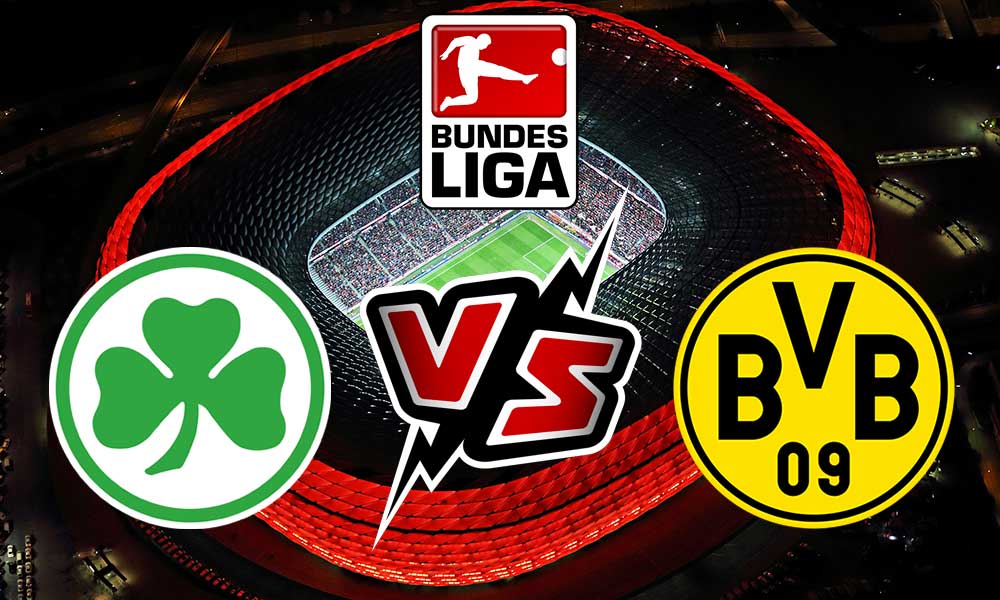 مشاهدة مباراة بوروسيا دورتموند و جروتر فيورث بث مباشر 07-05-2022 Greuther Fürth vs Borussia Dortmund