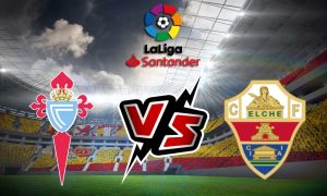 مشاهدة مباراة إلتشي و سيلتا فيغو بث مباشر 06/01/2023 Elche vs Celta de Vigo