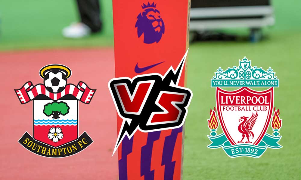 مشاهدة مباراة ليفربول و ساوثهامتون بث مباشر 17-05-2022 Southampton vs Liverpool
