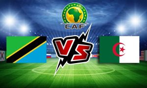 مشاهدة مباراة الجزائر و تنزانيا بث مباشر 08-06-2022 Tanzania vs Algeria