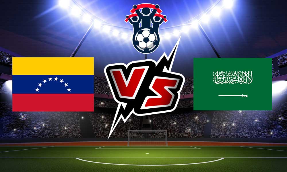 مشاهدة مباراة السعودية و فنزويلا بث مباشر 09-06-2022 Saudi Arabia vs Venezuela
