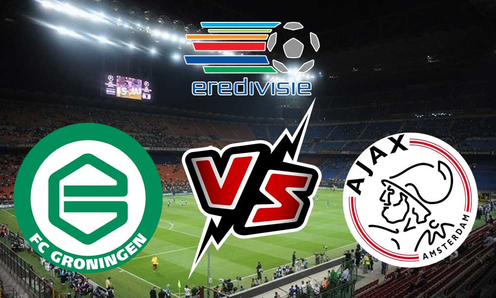 مشاهدة مباراة أياكس أمستردام و غرونينغين بث مباشر 14/08/2022 Ajax vs Groningen