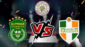 مشاهدة مباراة الاتحاد السكندري و البنك الأهلي بث مباشر 20/08/2022 Al Ittihad vs National Bank of Egypt