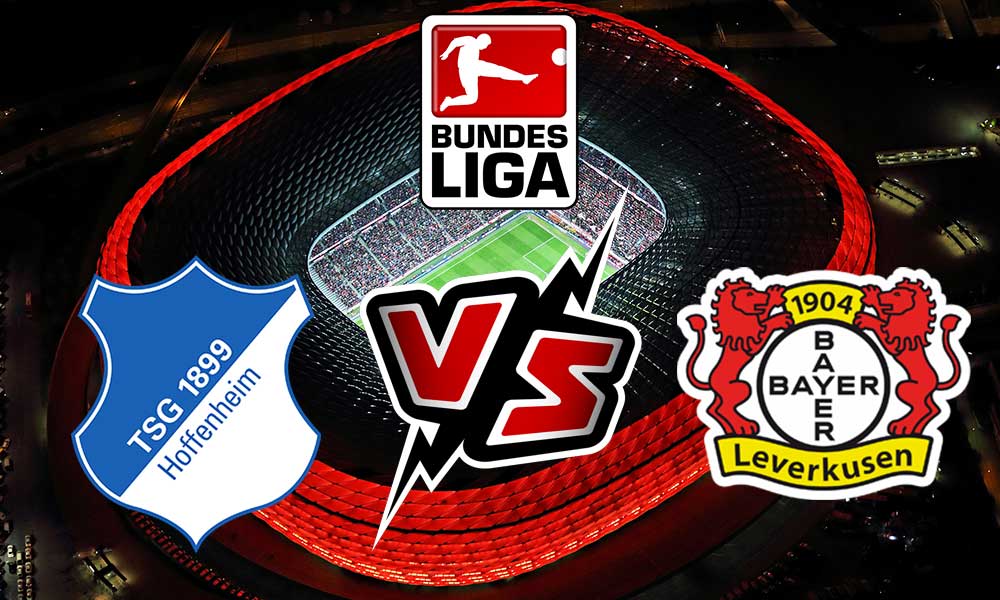 مشاهدة مباراة باير ليفركوزن و هوفنهايم بث مباشر 20/08/2022 Bayer Leverkusen vs Hoffenheim