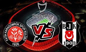 مشاهدة مباراة بشكتاش و فاتح قرا جمرك بث مباشر 21/08/2022 Beşiktaş vs Fatih Karagümrük