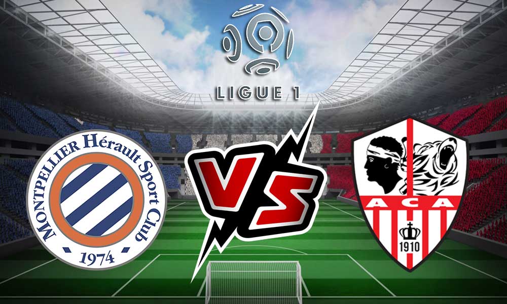 مشاهدة مباراة مونبلييه و اجاكسيو بث مباشر 2023-03-12 Ajaccio vs Montpellier