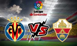 مشاهدة مباراة فياريال و إلتشي بث مباشر 04/09/2022 Villarreal vs Elche