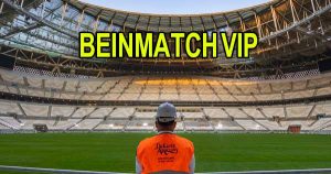 بين ماتش بث مباشر مباريات اليوم اون لاين بدون انقطاع Beinmatch VIP