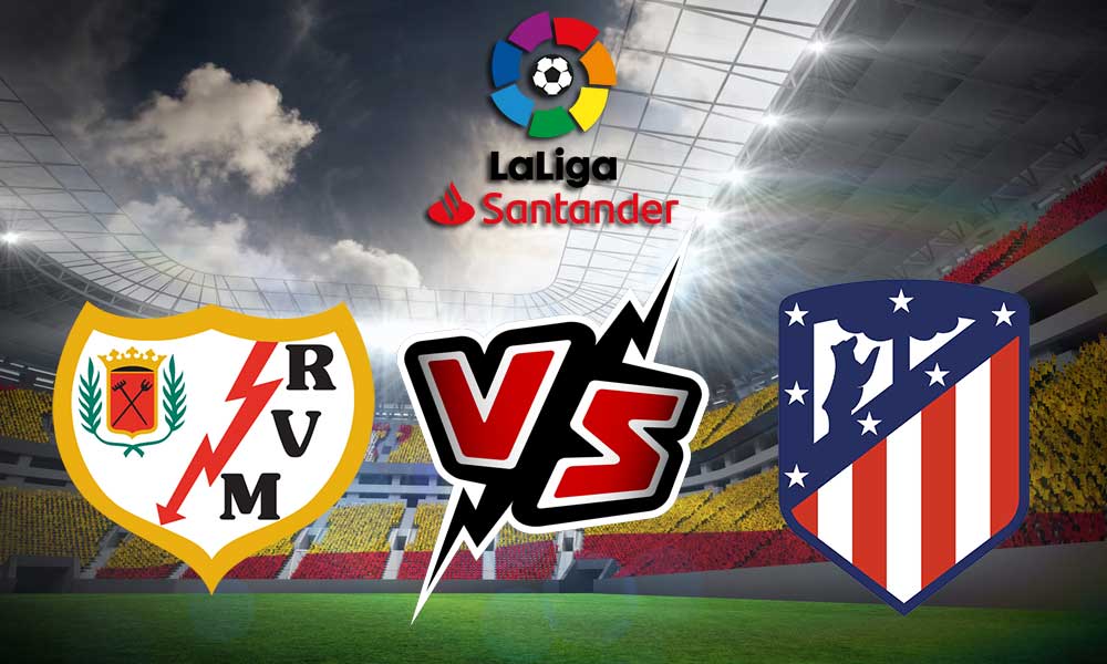 مشاهدة مباراة أتلتيكو مدريد و رايو فاليكانو بث مباشر 18/10/2022 Atlético Madrid vs Rayo Vallecano