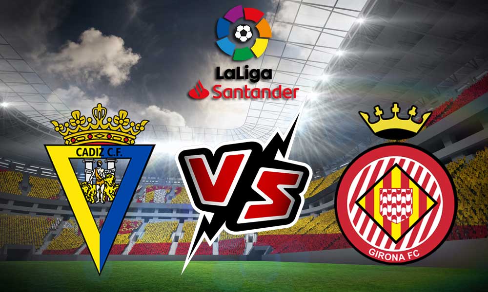 مشاهدة مباراة جيرونا و قاديش بث مباشر 15/10/2022 Girona vs Cádiz