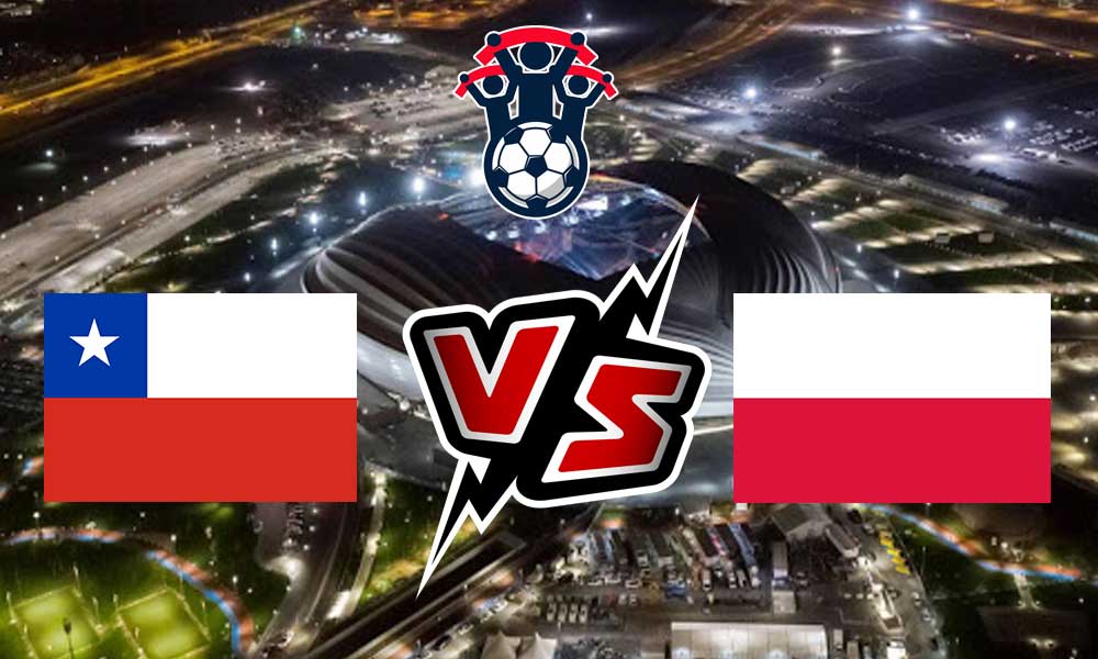 مشاهدة مباراة بولندا و تشيلي بث مباشر 16/11/2022 Poland vs Chile