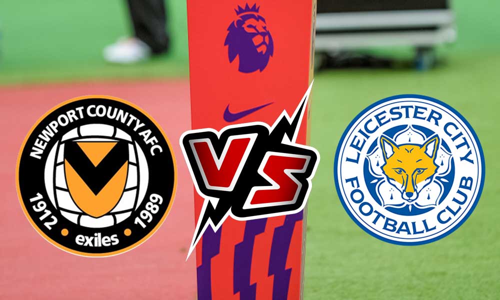مشاهدة مباراة ليستر سيتي و نيوبورت كونتي بث مباشر 08/11/2022 Leicester City vs Newport County