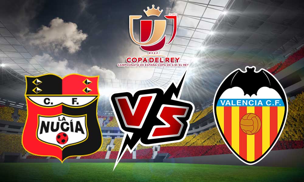 مشاهدة مباراة فالنسيا و لانوسيا بث مباشر 03/01/2023 La Nucía vs Valencia